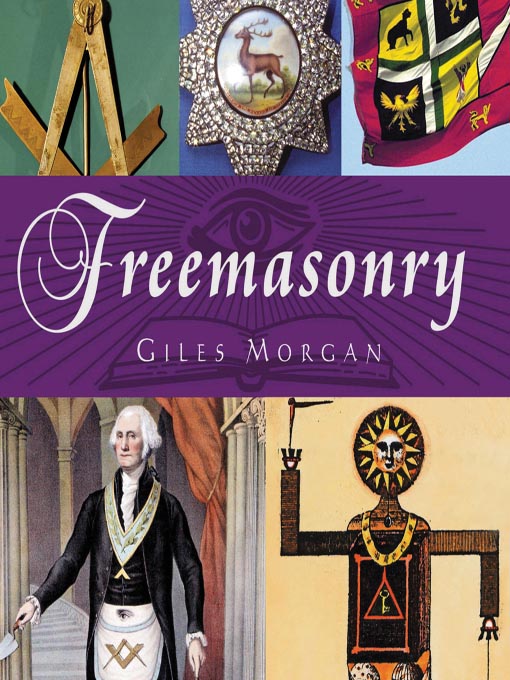 Title details for Freemasonry by Giles Morgan - Available